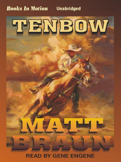 Title details for Tenbow by Matt Braun - Wait list